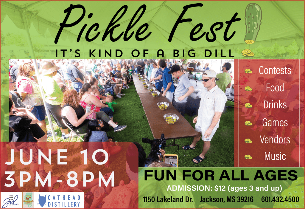 The Mississippi Agriculture and Forestry Museum will host the award-winning Mississippi Pickle Fest from 3:00 p.m. until 8:00 p.m. on Saturday, June 10. Admission is $12 for ages 3 and up.